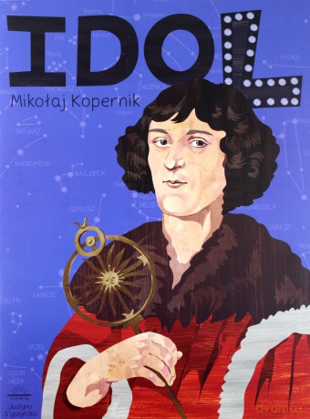 Idol. Mikołaj Kopernik [KSIĄŻKA]