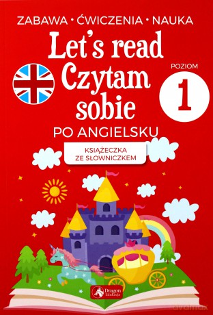 Lets read. Czytam sobie po angielsku poziom 1 [KSIĄŻKA]
