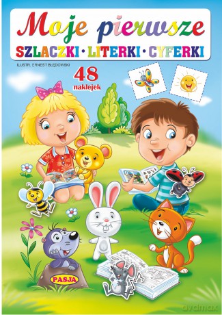 Moje pierwsze szlaczki. Literki cyferki [KSIĄŻKA]