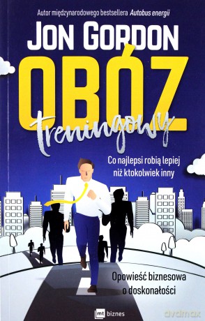 Obóz treningowy. Co najlepsi robią lepiej niż inni [KSIĄŻKA]