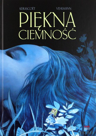 Piękna ciemność [KOMIKS]