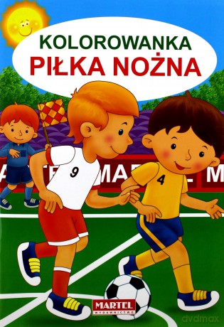 Piłka nożna. Kolorowanka [KSIĄŻKA]