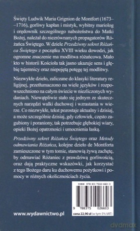 Przedziwny sekret różańca świętego wraz z metodami odmawiania różańca [KSIĄŻKA]