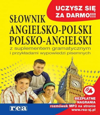 Słownik angielsko-polski polsko-angielski z suplementem gramatycznym i przykładami wypowiedzi pisemnych [KSIĄŻKA]