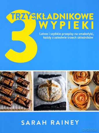 Trzyskładnikowe wypieki [KSIĄŻKA]