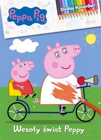 Wesoły świat Peppy. Świnka Peppa. Dodaj kolorów [KSIĄŻKA]