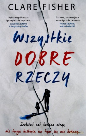 Wszystkie dobre rzeczy [KSIĄŻKA]