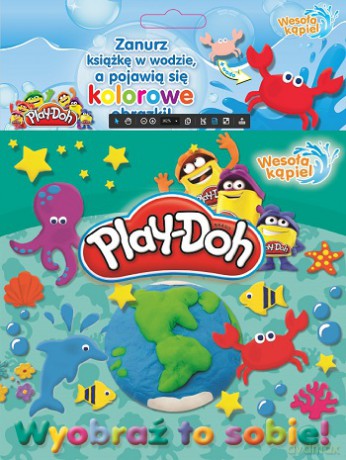 Wyobraź to sobie. Play doh. Wesoła kąpiel [KSIĄŻKA]