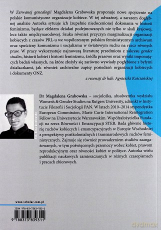 Zerwana genealogia. Działalność społeczna i polityczna kobiet po 1945 roku a współczesny polski ruch kobiecy [KSIĄŻKA]
