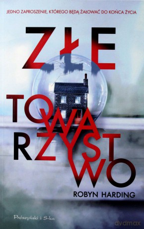 Złe towarzystwo [KSIĄŻKA]