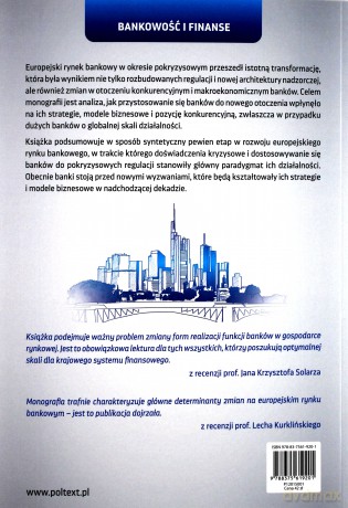 Zmiany strategiczne na europejskim rynku bankowym w okresie pokryzysowym [KSIĄŻKA]