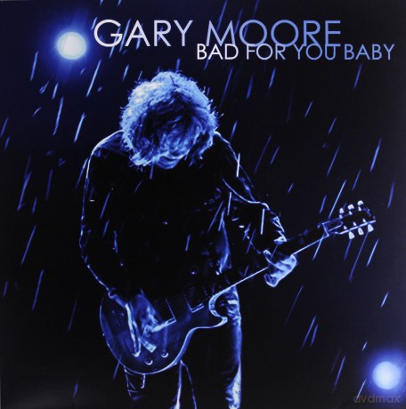 Gary Moore: Bad For You Baby [Winyl]