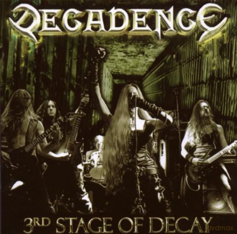 Decadence: 3rd Stage Of Decay [CD]