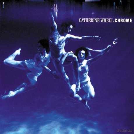 Catherine Wheel: Chrome [Winyl]