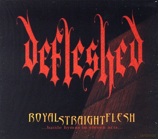 Defleshed: Royal Straight Flesh [CD]