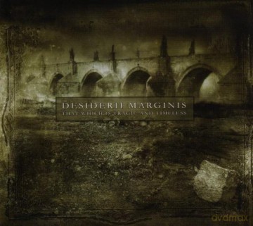 Desiderii Marginis: That Which Tragic [CD]