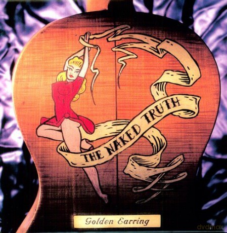 Golden Earring: Naked Truth [Winyl]