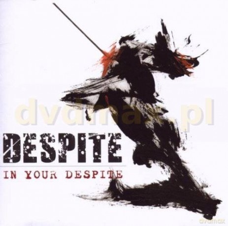 Despite: In Your Despite [CD]