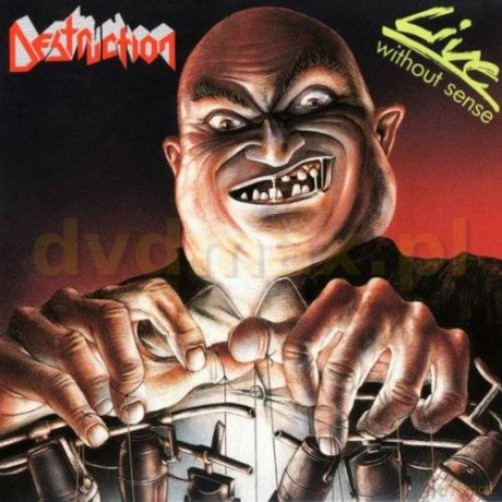 Destruction: Live Without Sense [CD]