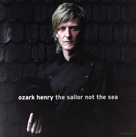 Ozark Henry: Sailor Not The Sea [Winyl]