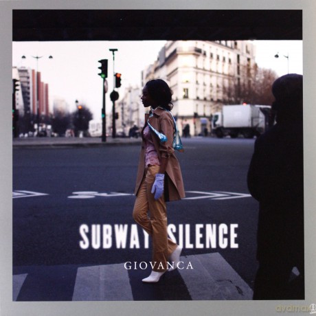 Giovanca: Subway Silence [Winyl]