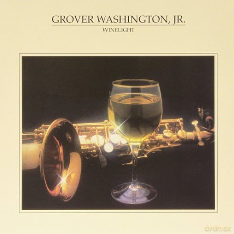 Grover -Jr.- Washington: Winelight [Winyl]