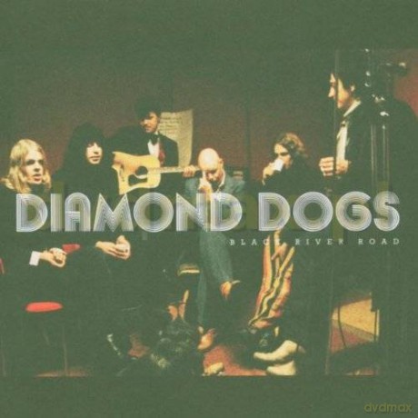 Diamond Dogs: Black River Road [CD]