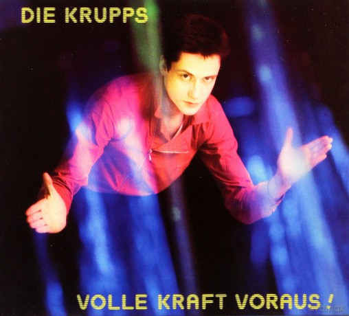 Die Krupps: Volle Kraft Voraus (digipack) [2CD]