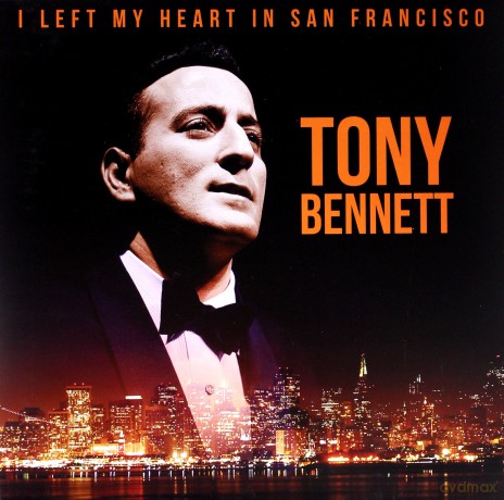 Tony Bennett: I Left My Heart In San Francisco [Winyl]