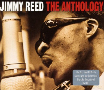 Jimmy Reed: The Anthology [2CD]