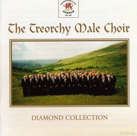 Treochy Male Choir: The Diamond Collection [CD]