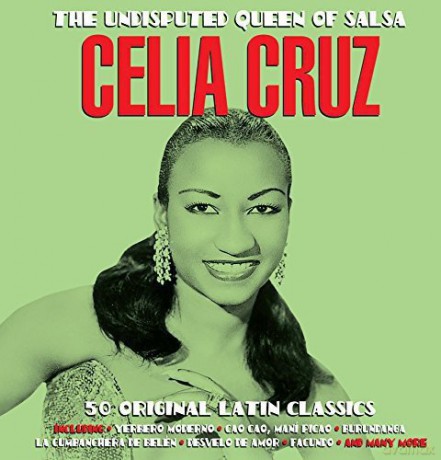 Celia Cruz: The Undisputed Queen Of Salsa [2CD]