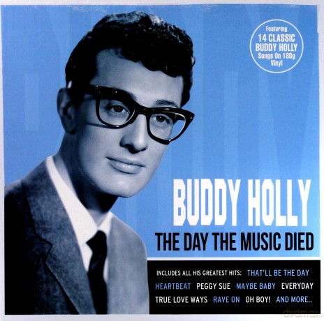 Buddy Holly: The Day The Music Died [Winyl]