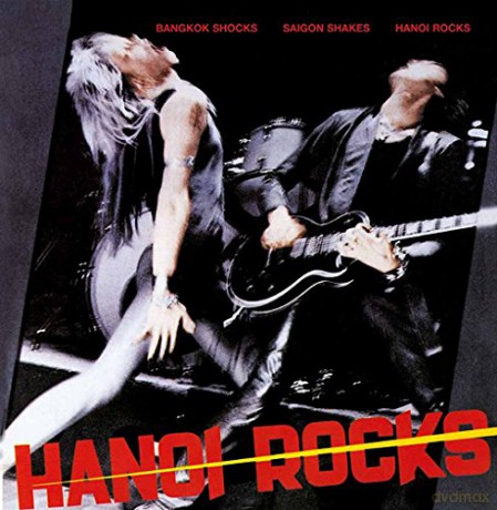 Hanoi Rocks: Bangkok Shocks Saigon Shakes Hanoi Rocks (digipack) [CD]