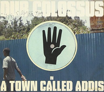 Dub Colossus: A Town Called Addis (digipack) [CD]