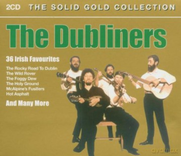 The Dubliners: The Solid Gold Collection [2CD]