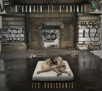 D Humain Et D Animal: Les Rugissants (digipack) [CD]