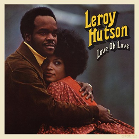 Leroy Hutson: Love Oh Love [Winyl]