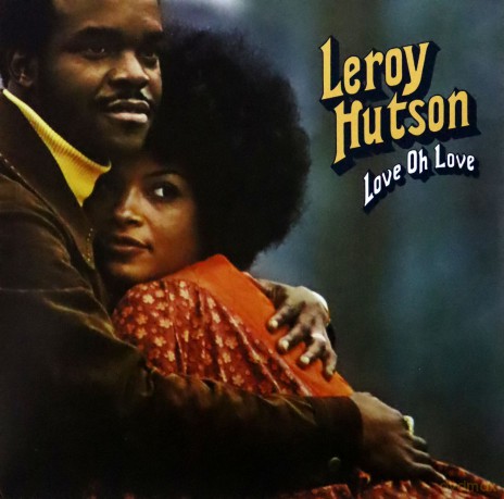 Leroy Hutson: Love Oh Love [Winyl]