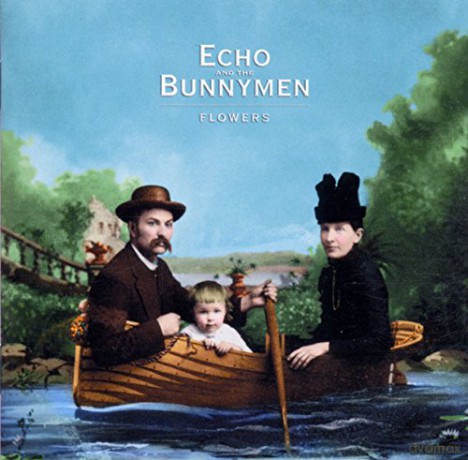 Echo And The Bunnymen: Flowers [CD]