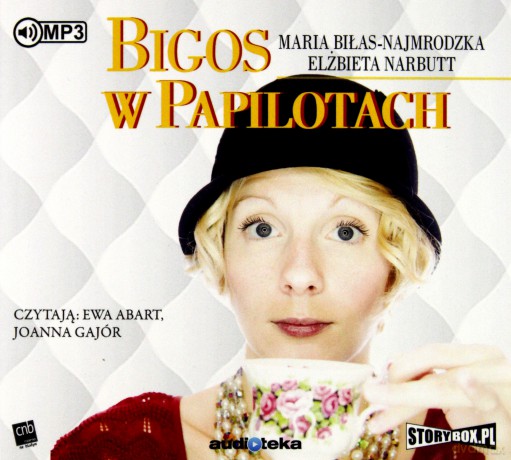 Bigos w papilotach - Maria Biłas-Najmrodzka, Elżbieta Narbutt [AUDIOBOOK]