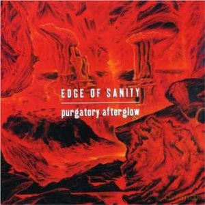 Edge Of Sanity: Purgatory Afterglow [CD]