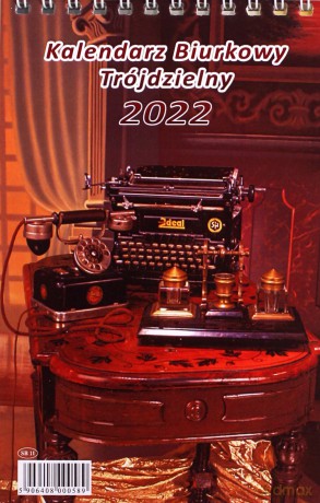 Kalendarz 2022 biurkowy trójdzielny [KALENDARZ]