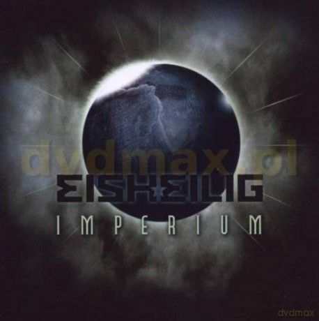 Eisheilig: Imperium [CD]