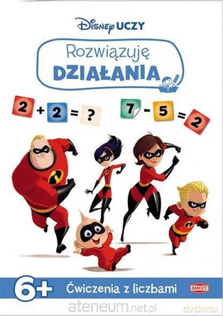 Disney Uczy. Rozwiązuję działania [KSIĄŻKA]