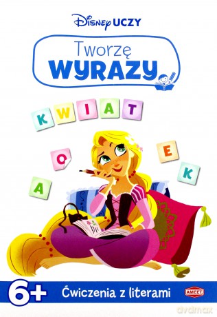 Disney Uczy. Tworzę Wyrazy [KSIĄŻKA]
