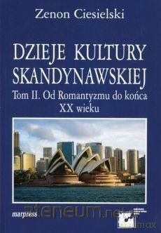 Dzieje kultury skandynawskiej (Tom 2) - Zenon Ciesielski [KSIĄŻKA]