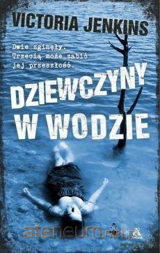 Dziewczyny w wodzie (pocket) - Victoria Jenkins [KSIĄŻKA]