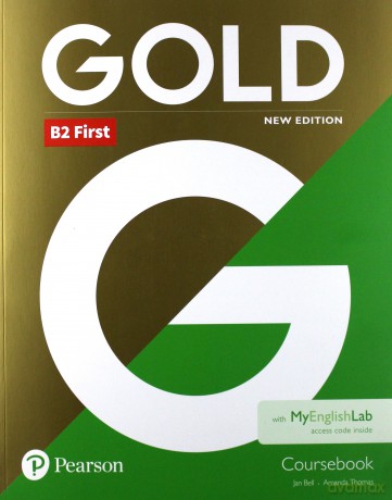 Gold B2 First 2018 podręcznik + MyEnglishLab [KSIĄŻKA]