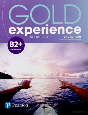 Gold Experience 2ed B2+ Podręcznik [KSIĄŻKA]